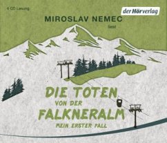 Die Toten von der Falkneralm / Nemec Bd.1 (4 Audio-CDs) - Nemec, Miroslav