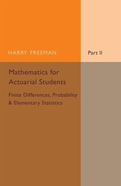 Mathematics for Actuarial Students - Freeman, Harry