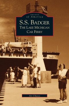 S.S. Badger - Chavez, Arthur; Chavez, Art