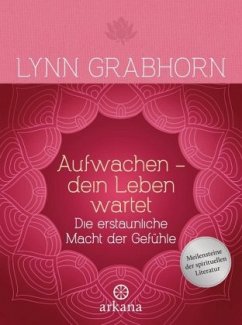 Aufwachen - dein Leben wartet - Grabhorn, Lynn