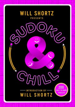 Will Shortz Presents Sudoku & Chill - Shortz, Will