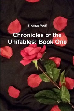 Chronicles of the Unifables - Wolf, Thomas