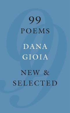 99 Poems - Gioia, Dana