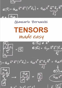 Tensors made easy - Bernacchi, Giancarlo