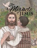 The Miracle of Jesus