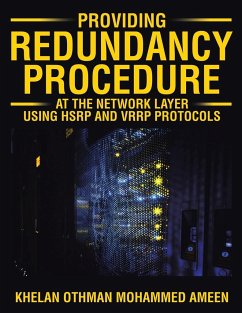 Providing Redundancy Procedure at the Network Layer Using HSRP and VRRP Protocols - Khelan Othman Mohammed Ameen