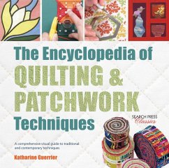 The Encyclopedia of Quilting & Patchwork Techniques - Guerrier, Katharine