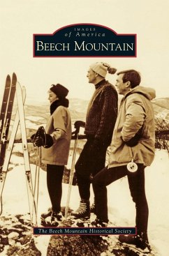 Beech Mountain The Beech Mountain Historical Society Created by