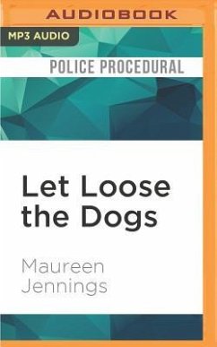 Let Loose the Dogs - Jennings, Maureen