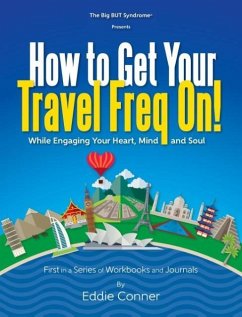 How to Get Your Travel Freq On! - Conner, Eddie