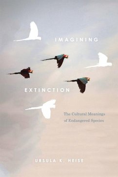 Imagining Extinction - Heise, Ursula K.