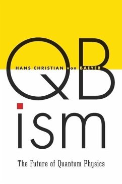 QBism - von Baeyer, Hans Christian