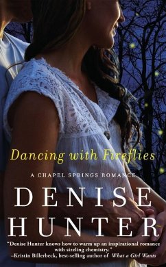 Dancing with Fireflies - Hunter, Denise