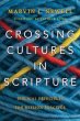 Crossing Cultures in Scripture - Bild 1