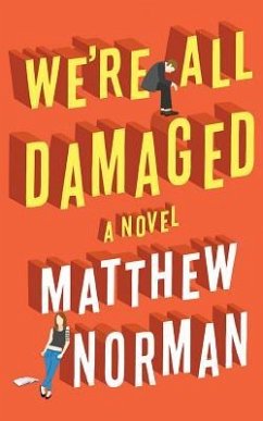 We're All Damaged - Norman, Matthew