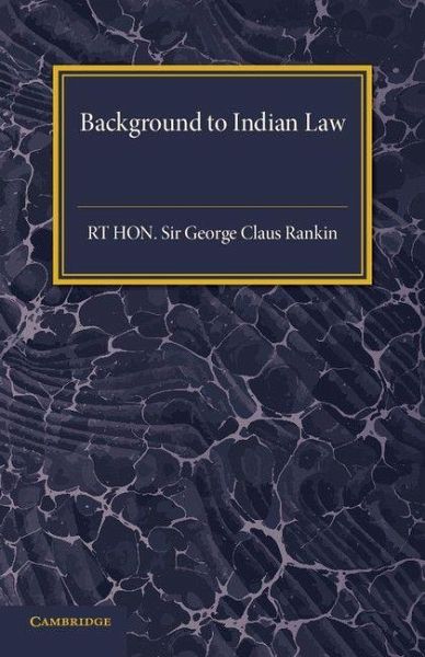 Background to Indian Law Background to Indian Law