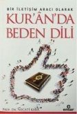 Bir Iletisim Araci Olarak Kuranda Beden Dili