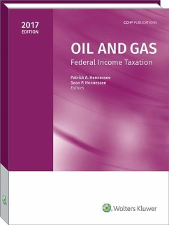 Oil and Gas: Federal Income Taxation (2017) - Hennessee, Patrick A.; Hennessee, Sean P.