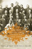 Capture These Indians for the Lord: Indians, Methodists, and Oklahomans, 1844-1939