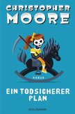 Ein todsicherer Plan Ein todsicherer Plan