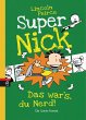 Das war's, du Nerd! / Super Nick Bd.8 - Bild 1