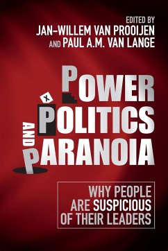 Power, Politics, and Paranoia