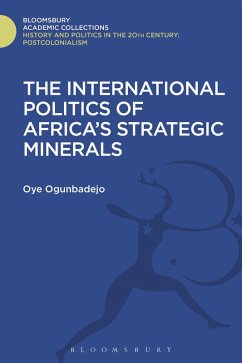 Cover The International Politics of Africa's Strategic Minerals