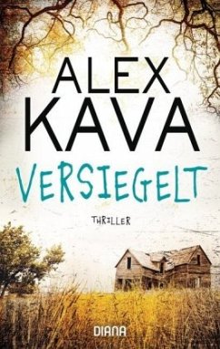 Versiegelt / Ryder Creed Bd.2 - Kava, Alex