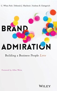 Brand Admiration - Park, C. Whan;MacInnis, Deborah J.;Eisingerich, Andreas B.