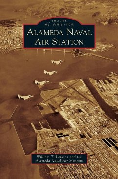Alameda Naval Air Station - Larkins, William T.; Alameda Naval Air Museum