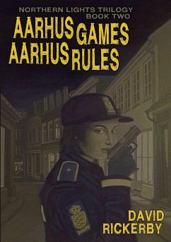 Aarhus Games Aarhus Rules - Rickerby, David