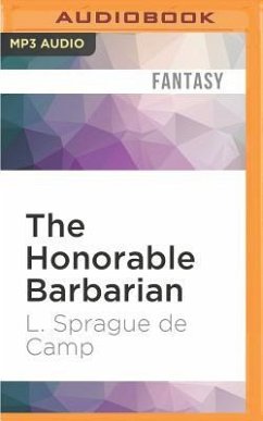 The Honorable Barbarian - Camp, L. Sprague