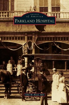 Parkland Hospital - Boyd M. D., John W.