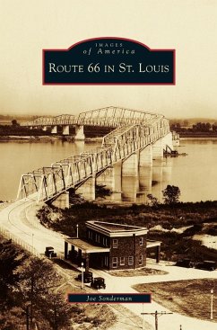 Route 66 in St. Louis - Sonderman, Joe