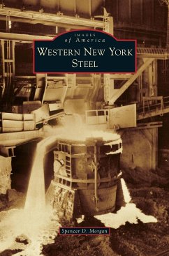 Western New York Steel - Morgan, Spencer D.