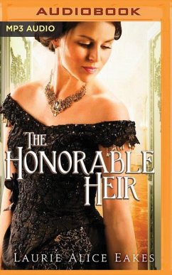 The Honorable Heir - Eakes, Laurie Alice