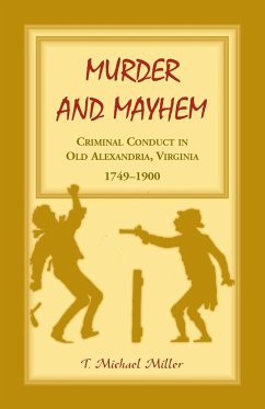 Murder and Mayhem - Miller, T. Michael