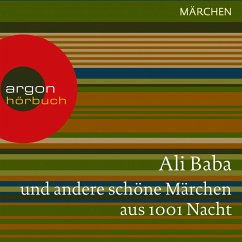 Ali Baba und andere schöne Märchen aus 1001 Nacht (MP3-Download) - Autoren, Diverse