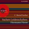 Suchers Leidenschaften: Hermann Hesse... - Bild 1