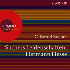 Suchers Leidenschaften: Hermann Hesse (MP3-Download) - Sucher, C. Bernd
