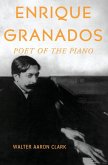 Enrique Granados (eBook, ePUB)