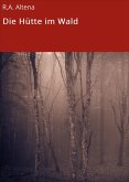 Die Hütte im Wald (eBook, ePUB)