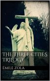 The Three Cities Trilogy (eBook, ePUB)