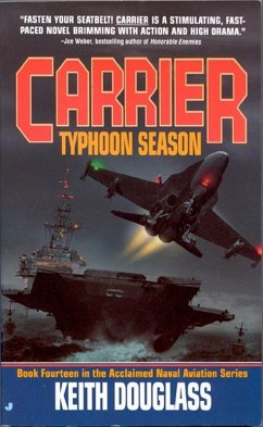 Carrier 14: Typhoon Season (eBook, ePUB) - Douglass, Keith