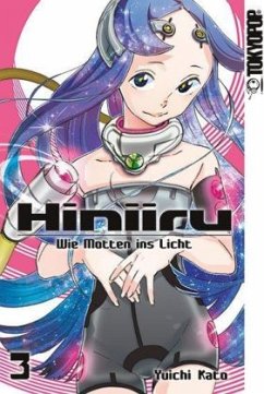 Hiniiru - Wie Motten ins Licht Bd.3 - Kato, Yuichi