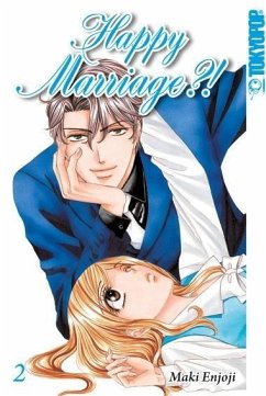 Happy Marriage?! Sammelband 02 - Enjoji, Maki