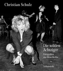 Die wilden Achtziger - Schulz, Christian