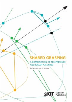 Shared Grasping: a Combination of Telepresence and Grasp Planning - Hertkorn, Katharina