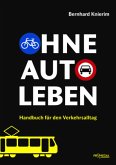 Ohne Auto leben