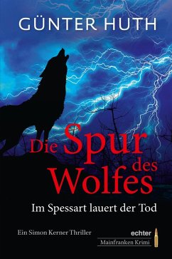 Die Spur des Wolfes (eBook, ePUB) - Huth, Günter